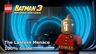 #6 The Lantern Menace 100% Guide - LEGO Batman 3: Beyond Gotham