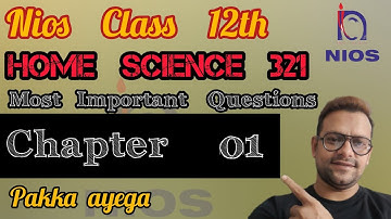 Nios Class 12th Home Science 321 Chapter 01 Solved Question Answer | Nios Important Question Answer
