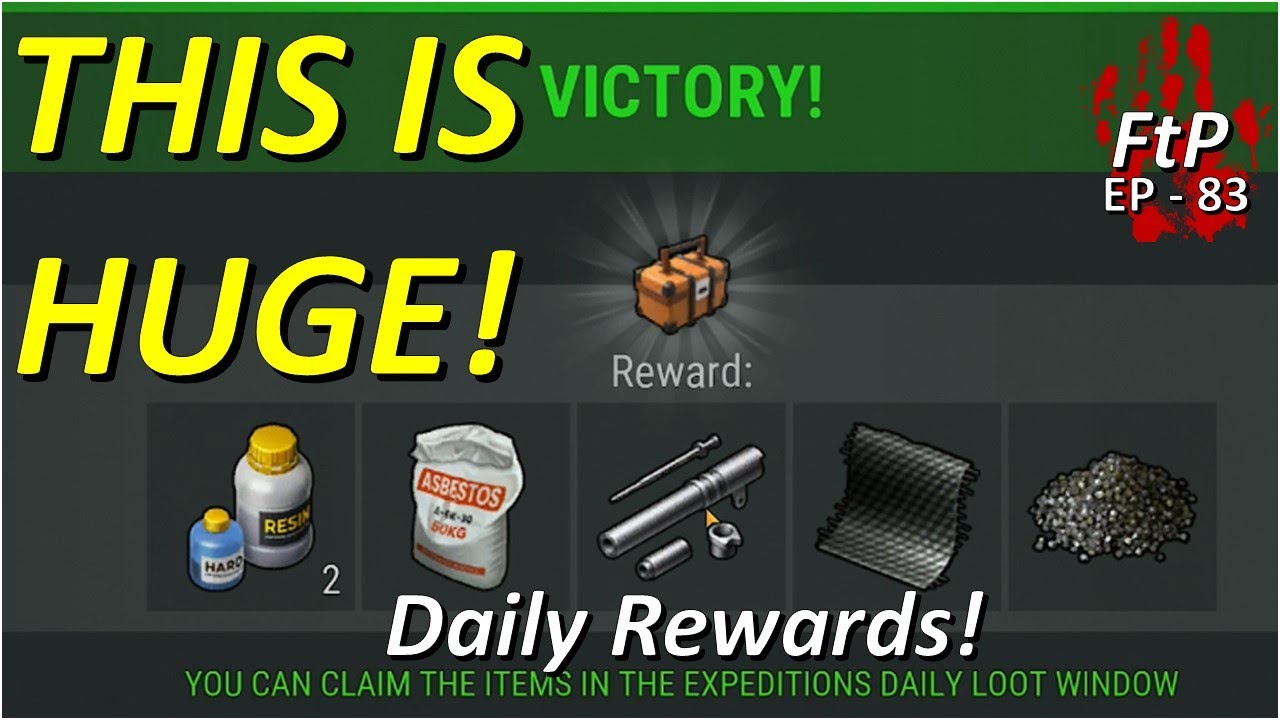 Huge Expedition Progress BREAKTHROUGH! - EP 83 - Free to Play [Last Day on Earth]