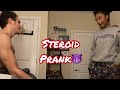 PRANK!| TELLING HER I TAKE STEROIDS!