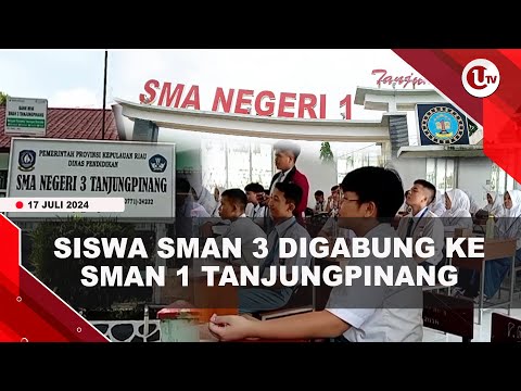DISDIK KEPRI GABUNGKAN SISWA SMAN 3 KE SMAN 1 TANJUNGPINANG | U-NEWS