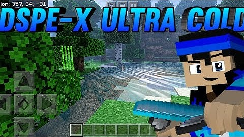 Shaders MCPE, DSPE-X Ultra Cold In Minecraft V 1.16+