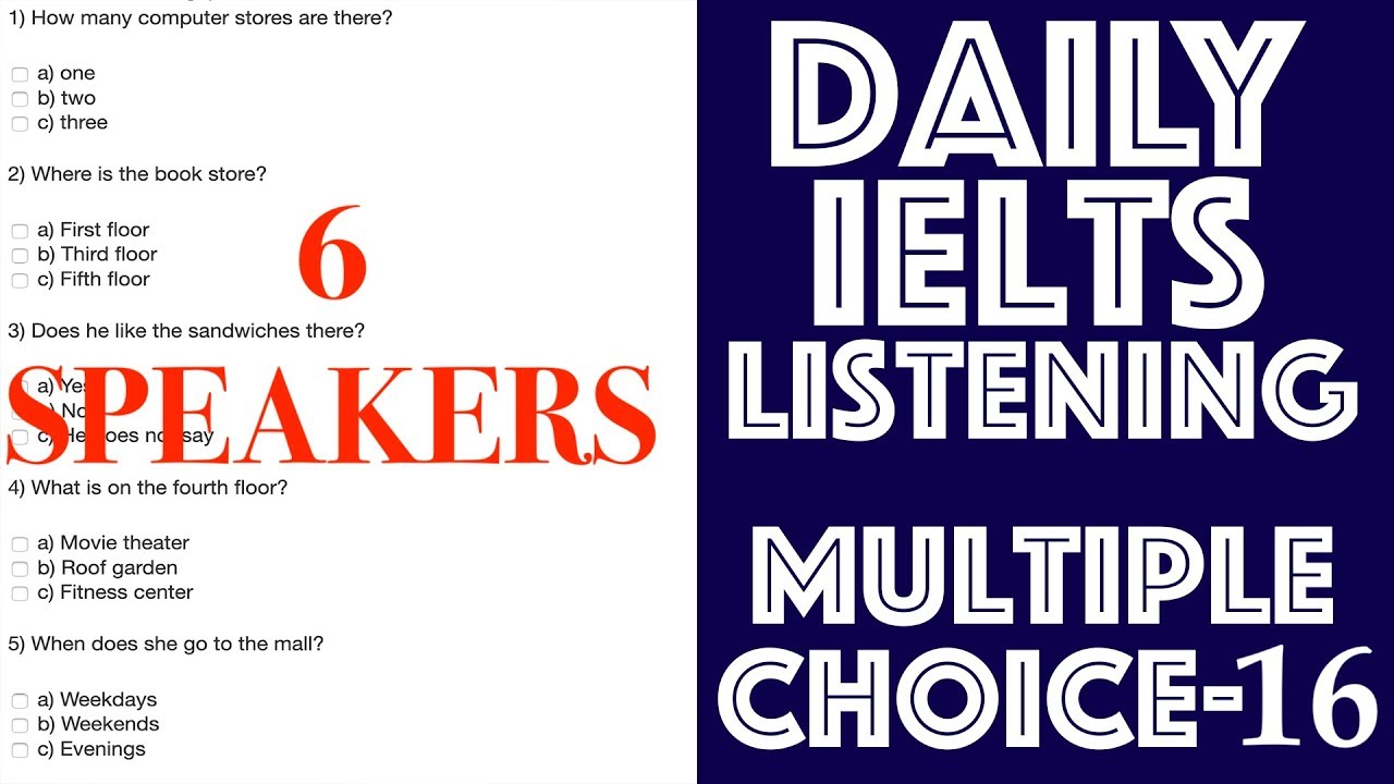 Latest IELTS Listening test - Multiple Choice Questions 16 || April