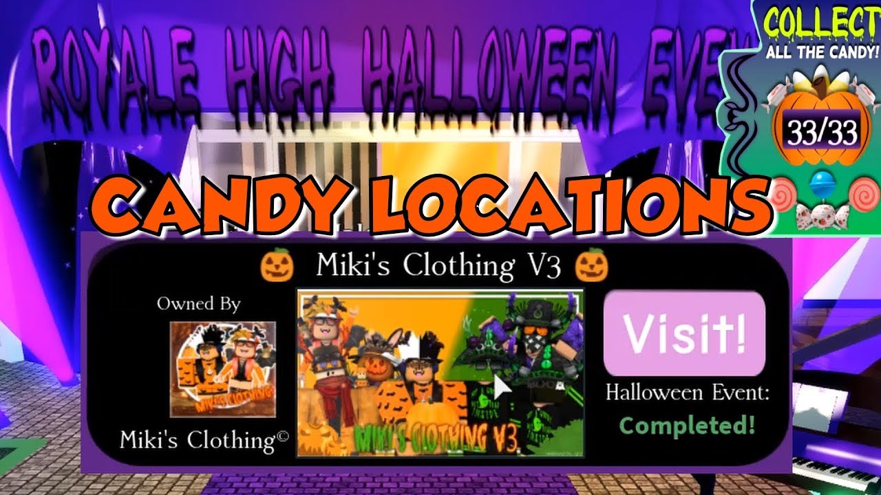 Royale High Halloween Candy Hunt Locations Miki S Clothing - how to get all candy in mikis clothing v3 royale high halloween event roblox