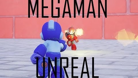 Megaman Unreal Engine 4