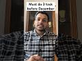 must do 3 task before December