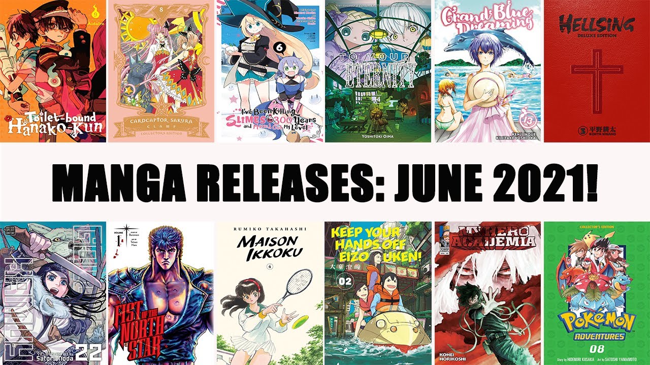 MANGA RELEASES: JUNE 2021!