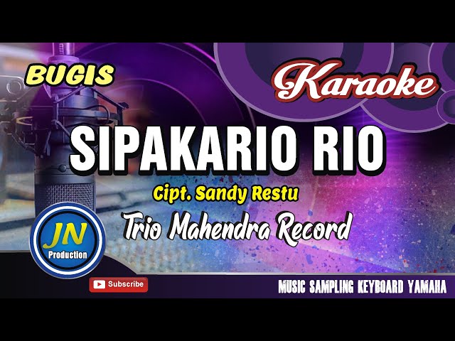 Sipakario Rio_Karaoke Bugis_Tanpa Vocal_By Trio Mahendra class=