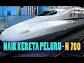 BEGINI KERETA PELURU N 700 DI JEPANG