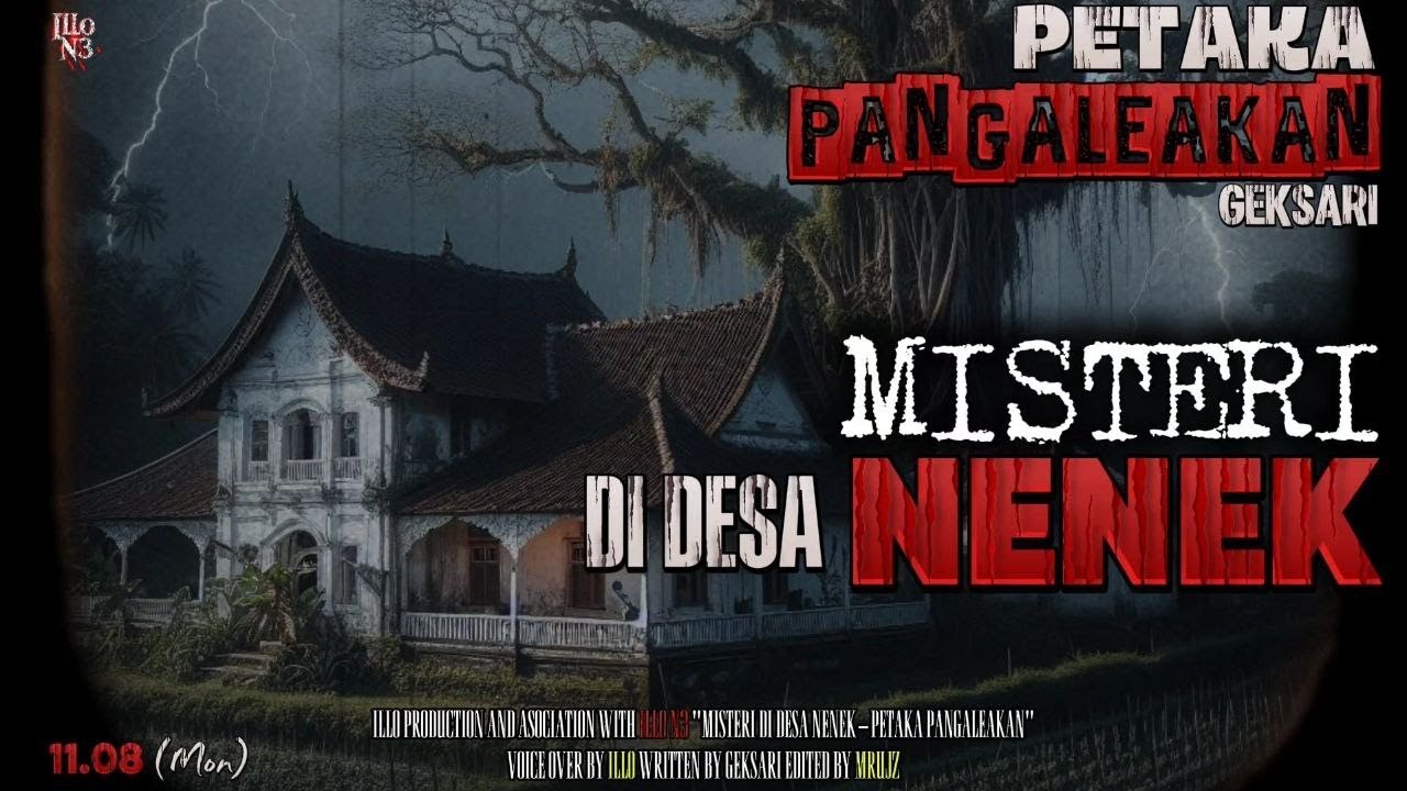 Misteri di Desa Nenek || Petaka Ilmu Pangaleakan