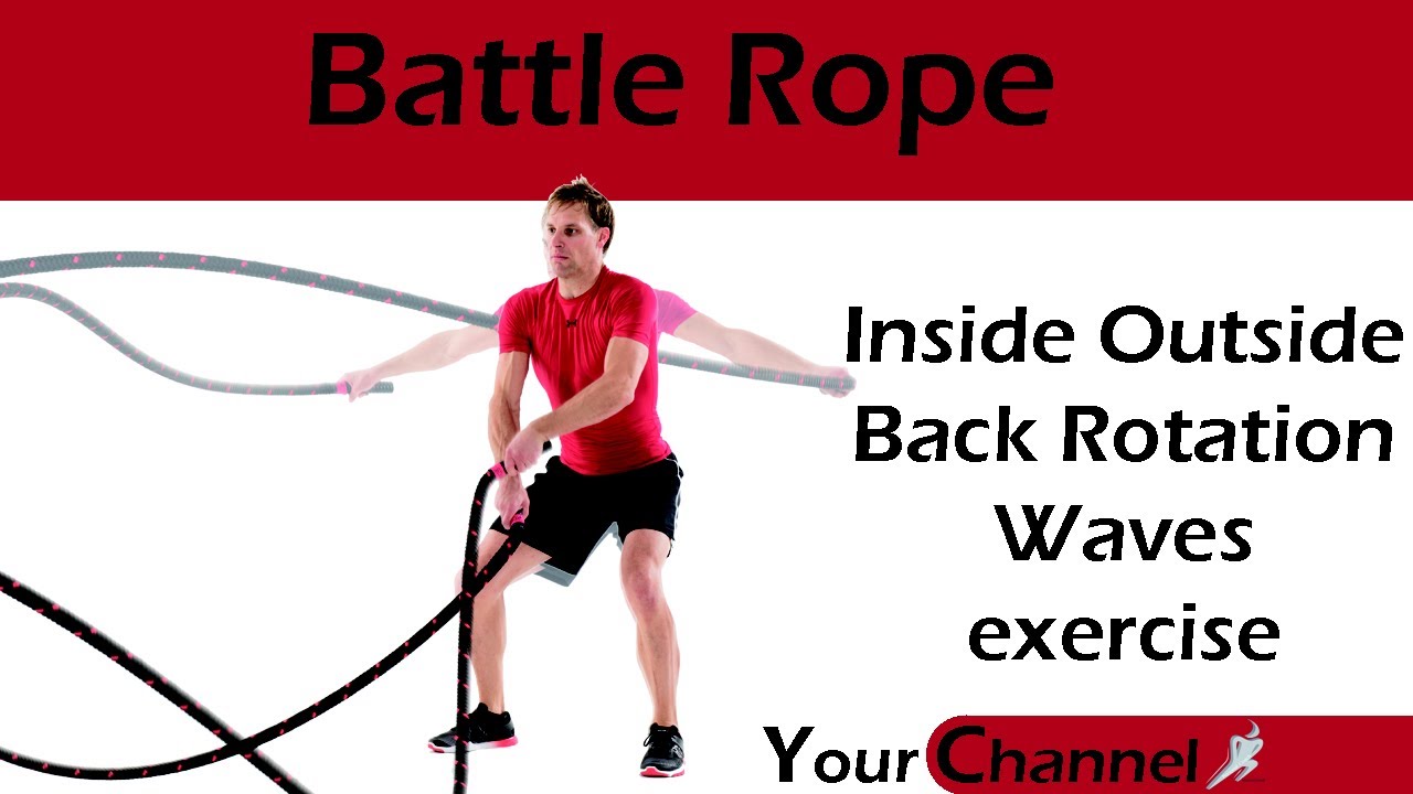 Battle Rope Training Exercise Inside Outside Back Rotation Waves - YouTube