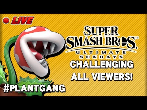 PIRANHA PLANT BOY UNITE! Smash Sundays! - Playing against Subscribers! 1 V 1s - PIRANHA PLANT BOY UNITE! Smash Sundays! - Playing against Subscribers! 1 V 1s