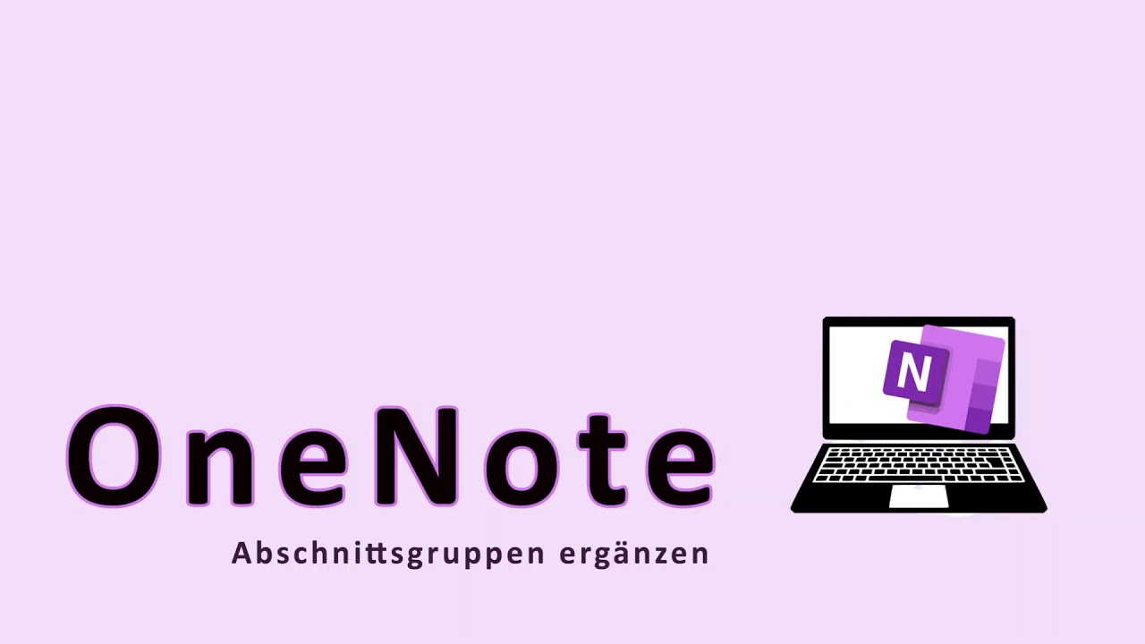 New OneNote Abschnittsgruppen ergänzen