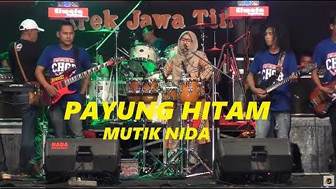 Cover PAYUNG HITAM Vocal MUTIK NIDA Kendange JAWA TENGAH