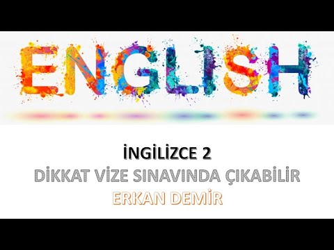 Auzef İngilizce 2 Dersi (Dikkat Vize Sınavında Çıkabilir)