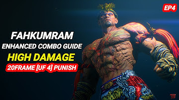 Fahkumram Enhanced Combo Guide High Damage 20Frame EP4 | Tekken 8 #fahkumram #comboguide
