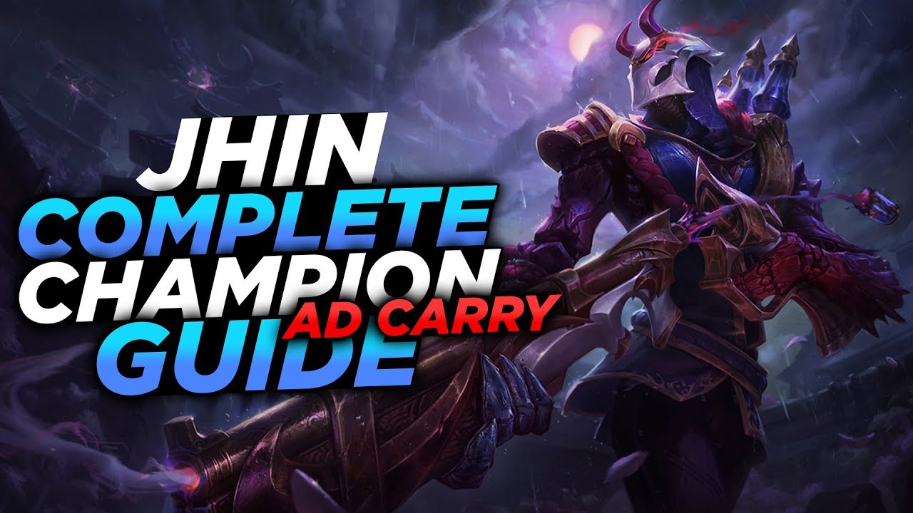 THE AD CARRY THAT CAN ONE SHOT!!! - SEASON 8 JHIN GUIDE! - League of Legends