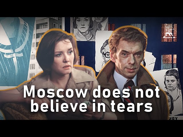 Moscow does not believe in tears | AWARD WINNING | FULL MOVIE class=