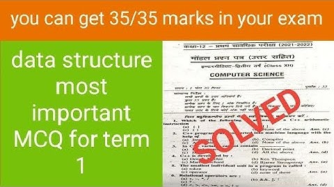 #computer science data structure most important MCQ for term 1 board examination
