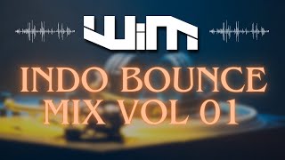 INDO BOUNCE MIX - Becakkk VOL 01