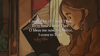 I Need Thee Every Hour - Little Hymns Of Grace Vol. 1 @hymnsofgrace