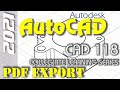 AutoCAD 2021 | How to Export a PDF Image of a 3D Model (Part 1 of 2)