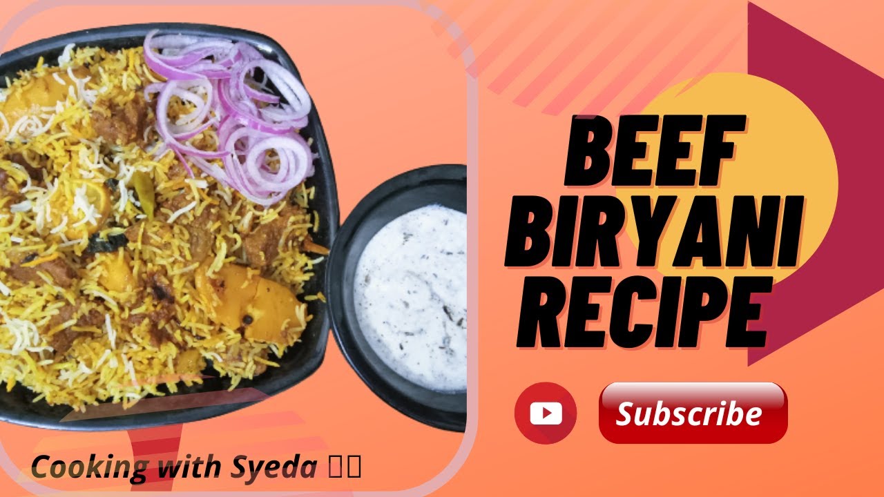 Syeda Cook Beef Biryani Recipe | How to make Beef Biryani | Cooking with Syeda ...