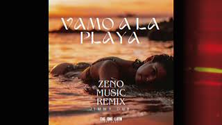 Jimmy Dub - Vamo a la Playa (Zeno Music Remix) 2024