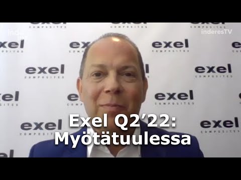 Exel Q2'22: Myötätuulessa