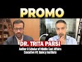 EP-15 with Middle East Expert Dr Trita Parsi premieres today at 7 PM IST | ANI Broadcast