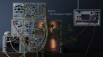 Ambient Drone for Sleepless Nights / Beads Tapographic Delay Plaits Mob of Emus Ensemble Oscillator