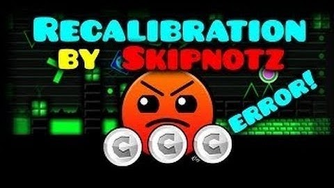 Recalibration by Skipnotz All 3 coins