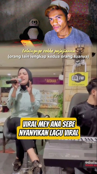Viral Mey ana sebe nyanyikan lagu yang lagi viral dan suaranya menyentuh hati netizen