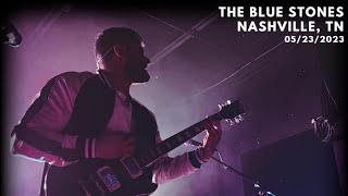 The Blue Stones - No Angels (clip) - Nashville, TN (05.23.23)