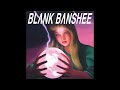 Blank banshee  4d  full album