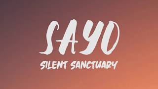 Silent Sanctuary - Sayo (Lyrics) screenshot 4