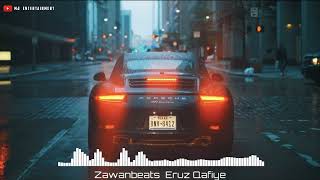 ZAWANBEATS - Eruz Qafiye (Qoca Bagban Baga Paddershka Verendi)#ZAWANBEATS #EruzQafiye Resimi