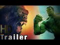 Hulk vs kong  jason statham  1 movie teaser trailer concept  mooch entertainment