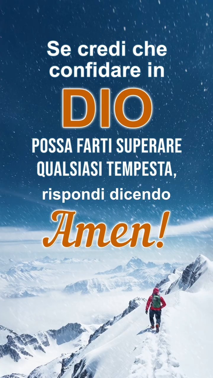 Se credi che confidare in Dio possa farti superare qualsiasi tempesta, rispondi dicendo Amen!