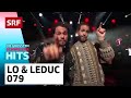 Lo & Leduc: 079 | Die grössten Schweizer Hits | SRF Musik