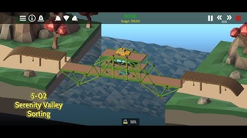 Poly Bridge 2 - Serenity Valley - Sorting (5-02)