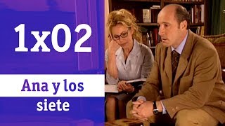 Ana Y Los Siete 1X02 - Una Semana A Prueba Rtve Series