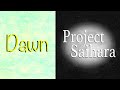 Project Saihara - Dawn