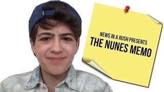 The Nunes Memo - News in a Rush Episode 3