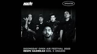 Doomsday Open Air Festival 2022 Resmi Hadirkan Koil X Onadio
