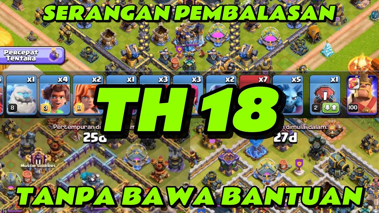 SERANGAN PEMBALASAN TH 18 TANPA BAWA BANTUAN 🔥🔥