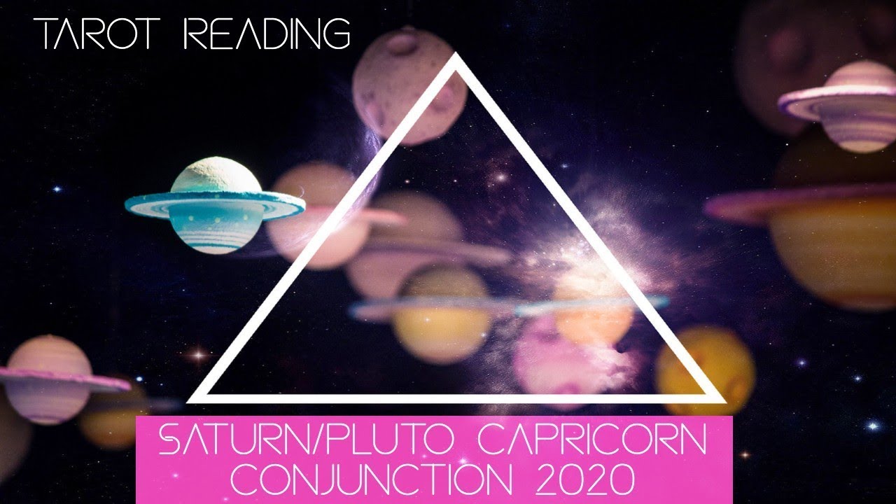 Saturn, pluto, capricorn, 2020, conjunction, relationships, astrology, zodi...