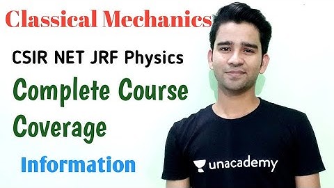 CSIR NET, GATE, IIT JAM, JEST Physics |  Classical Mechanics Complete Syllabus