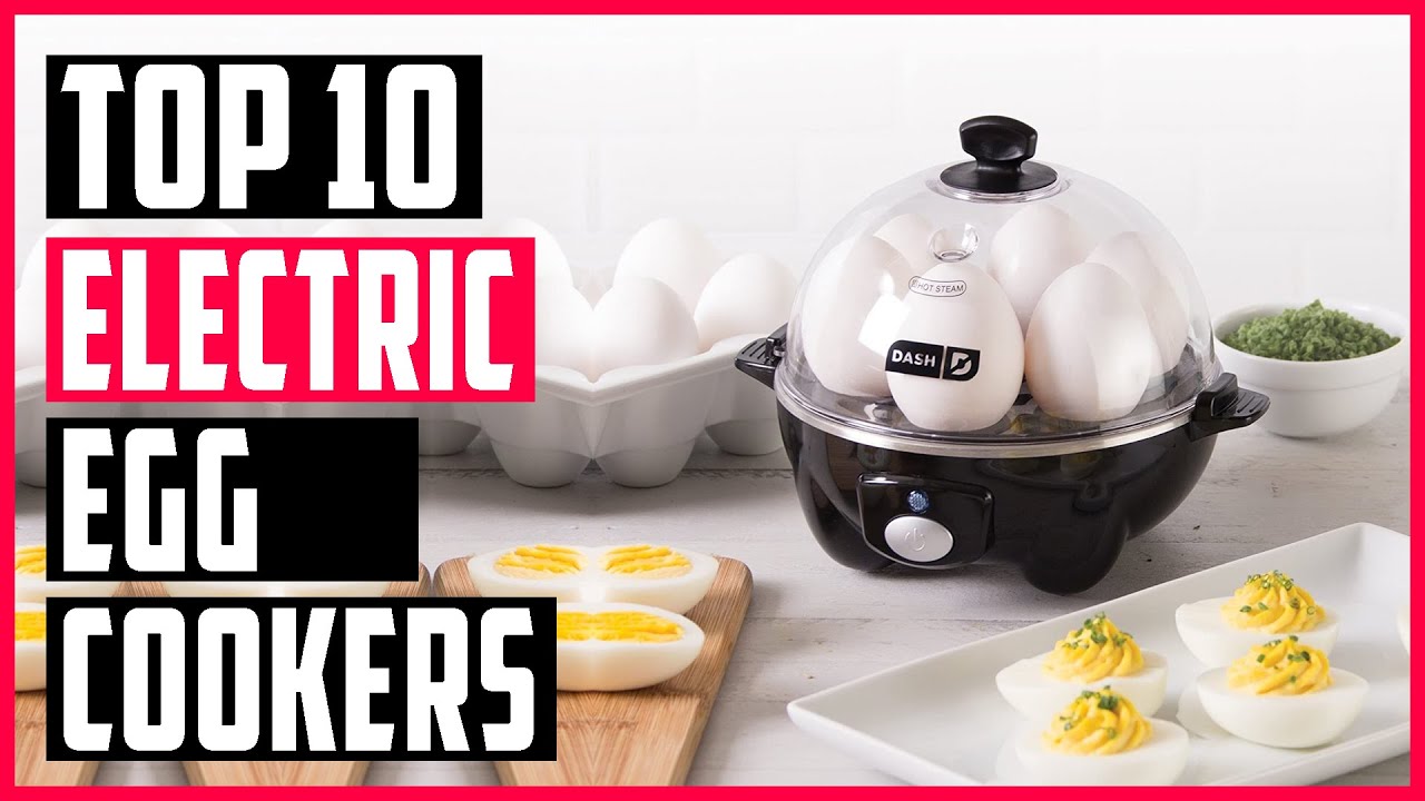 Best Egg Cookers 2023 Top 10 Electric Egg Cookers YouTube
