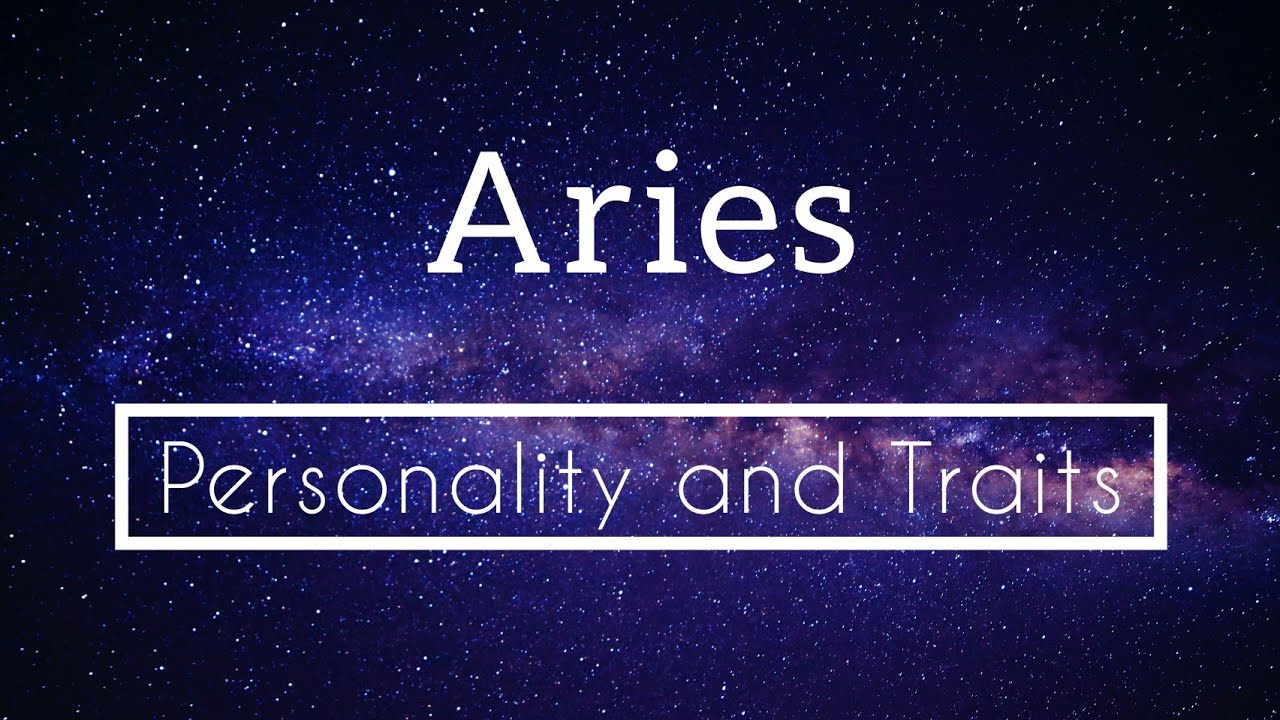 Aries Sign in Astrology | Aries Personality and Traits - YouTube